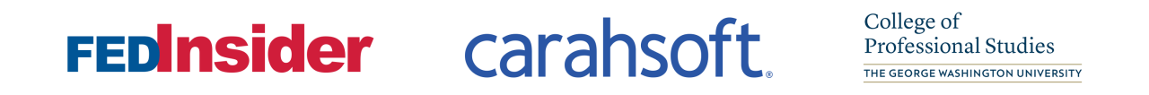 FedInsider, Carahsoft, College of Professional Studies